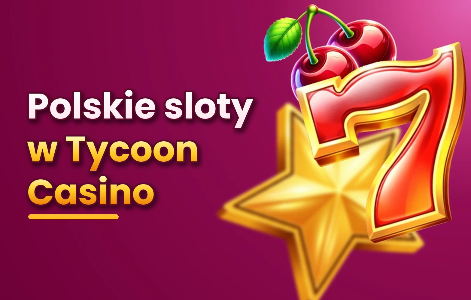 Czy w Tycoon Casino dostępne są polskie automaty do gry?