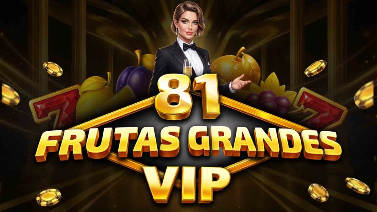 81 Frutas Grandes VIP